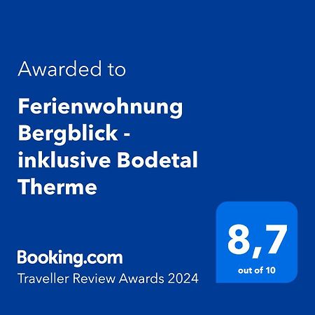 Ferienwohnung Bergblick - Inklusive Bodetal Therme ثال المظهر الخارجي الصورة